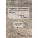 Generative Anthropology and Transdisciplinary Inquiry: Religion, Science, Language & Culture
